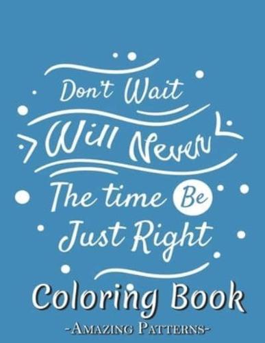 Coloring Book For Adults Inspirational Quotes