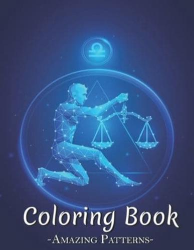 Adult Coloring Book Featuring Inspirational Words And Uplifting Phrases To Color Stress And Worries With Quotes, Halloween, Animal Design ( Libra Zodiac Neon Coloring Books )