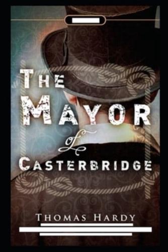 The Mayor of Casterbridge Illustrated edition