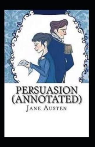 Persuasion Annotated