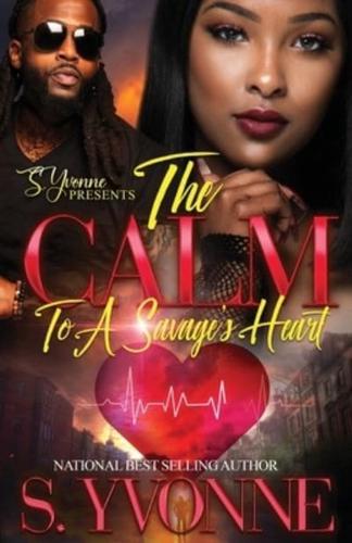 The Calm To A Savage's Heart: A Cold Winter With A Hot Boy Spin-Off