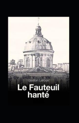 Le Fauteuil Hanté Annoté