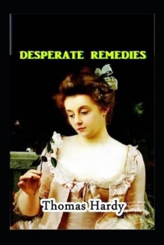 desperate remedies by thomas hardy(illustrated Edition)