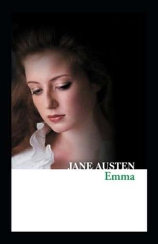 Emma (A classics novel by Jane Austen(illustratd edtion)