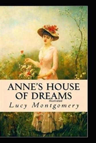 Anne's House of Dreams by Lucy Maud Montgomery(Illustrated Edition)