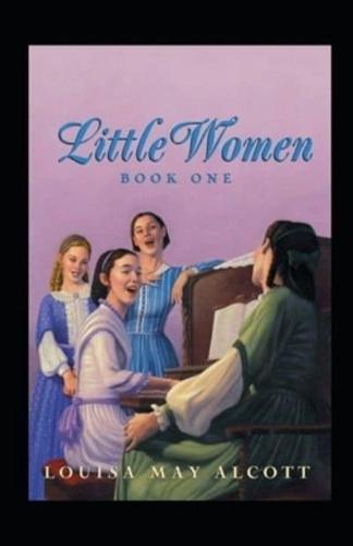 Little Women by Louisa May Alcott (Amazon Classics Annotated Original Edition)