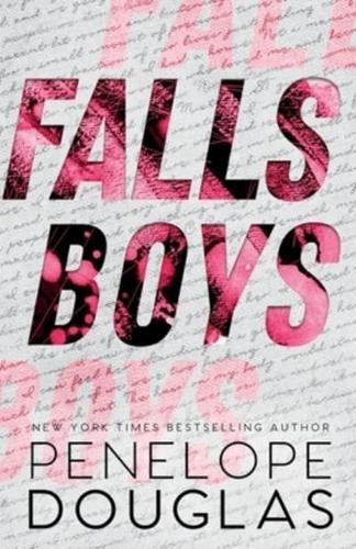 Falls Boys: Hellbent One