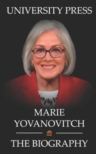 Marie Yovanovitch Book: The Biography of Marie Yovanovitch