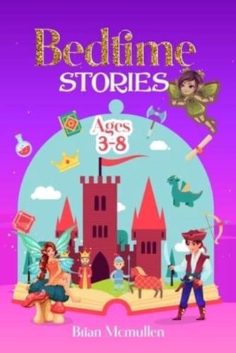 Bedtime Stories Ages 3-8