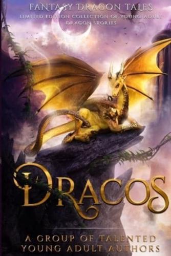 Dracos: Fantasy Dragon Tales