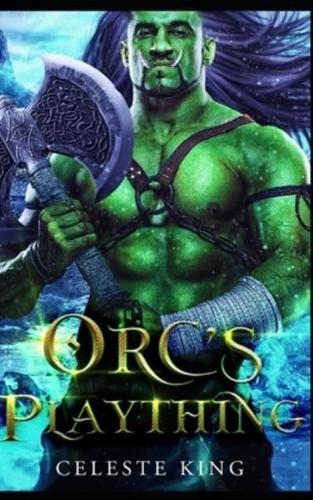 Orc's Plaything: A Monster Romance