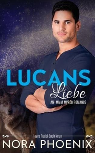Lucans Liebe