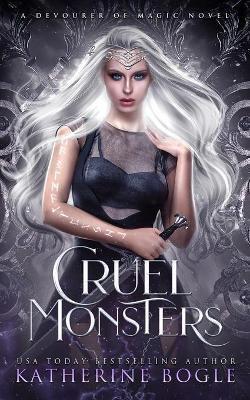 Cruel Monsters