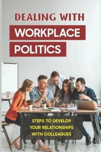 Dealing With Workplace Politics