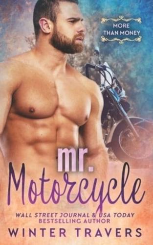 Mr. Motorcycle: A Billionaire Romance