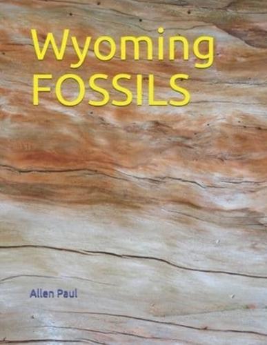 Wyoming FOSSILS