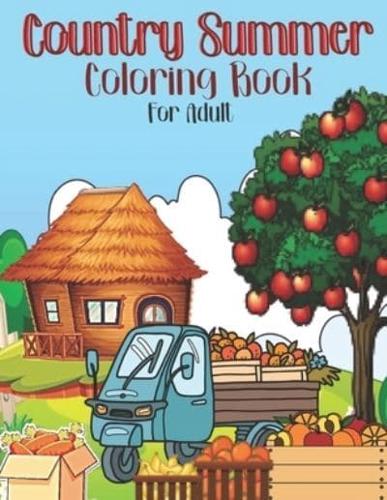 Country Summer Coloring Book For Adult