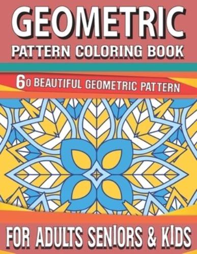 Geometric Pattern Coloring Book: Vol-27 Inspirational Window Designs and Easy Geometric Patterns for Relaxation Unique Relaxing Patterns and Shapes