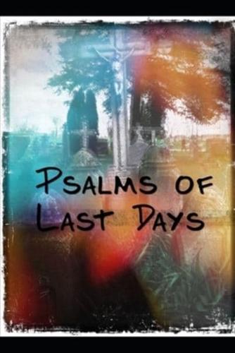 Psalms of Last Days