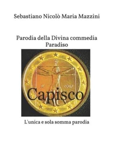 Parodia della Divina commedia Paradiso : L'unica e sola somma parodia