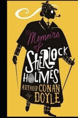 Memoirs of Sherlock Holmes Illustrated