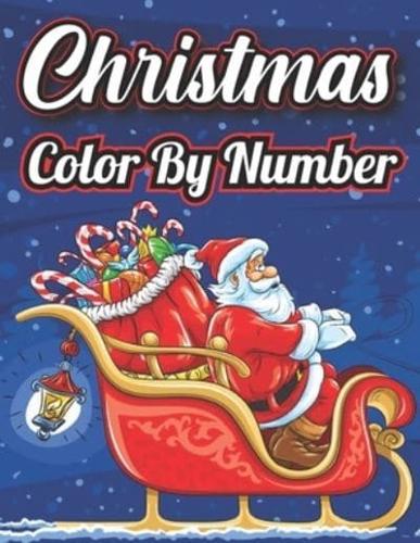 Christmas Color by Number: A Easy and Fun Way to Learn Color and Number