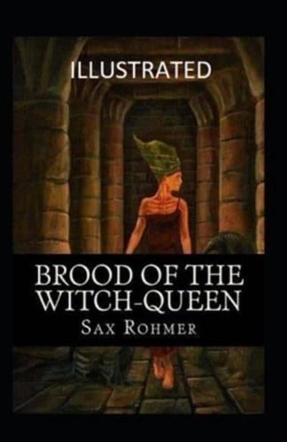 Brood of the Witch-Queen Illustrated Edition