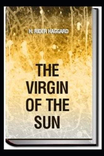 The Virgin of the Sun by Henry Rider