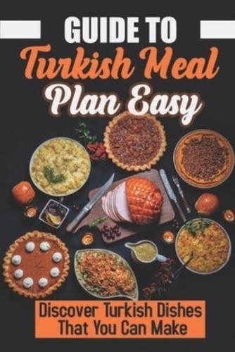 Guide To Turkish Meal Plan Easy