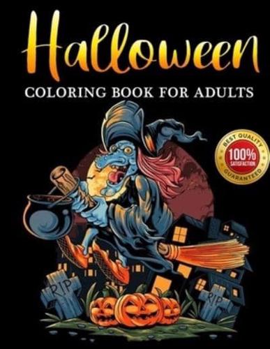 Halloween Coloring Book for Adults: Cats And Bats And Pumpkins Oh My