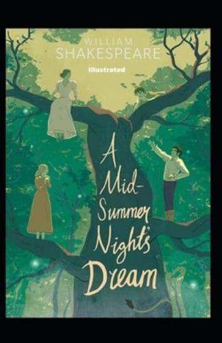 A Midsummer Night's Dream (Illustrated edition)