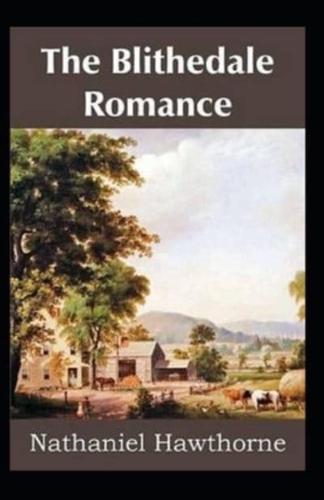 The Blithedale Romance (Illustrated edition)