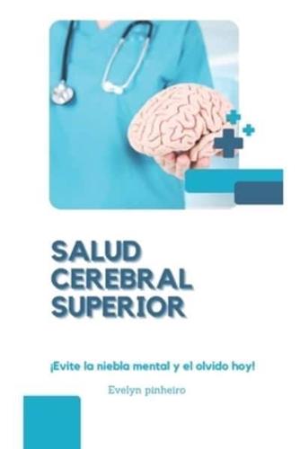 Salud cerebral superior