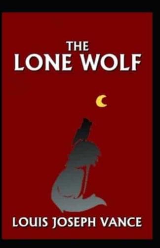The Lone Wolf (Illustrated edition)
