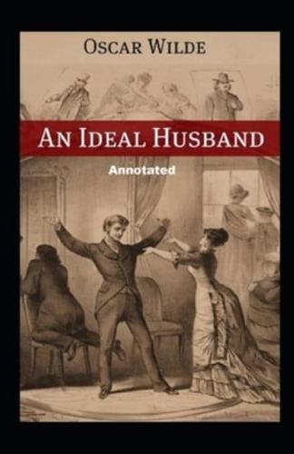 An Ideal Husband Annotated