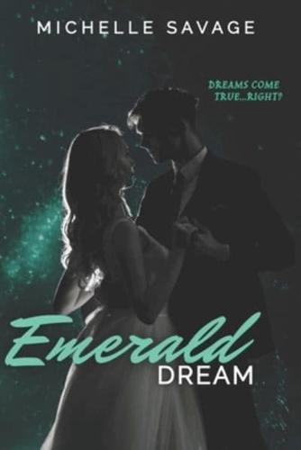 Emerald Dream: A Magical Romance Story