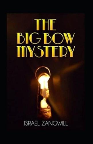 The Big Bow Mystery Annotated