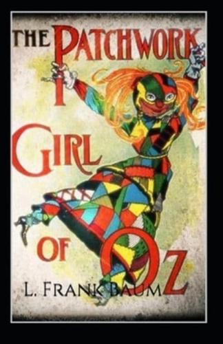 The Patchwork Girl of Oz Annotated