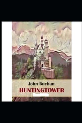 Huntingtower illustrated