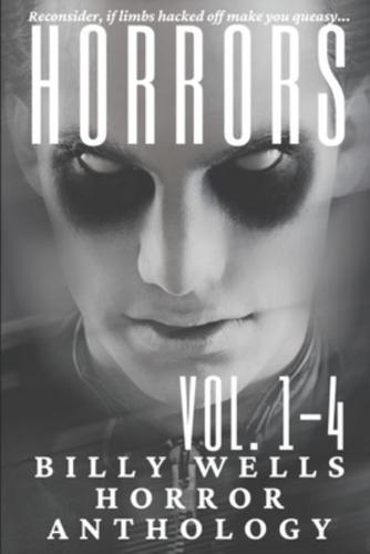 Horrors- Vols. 1-4