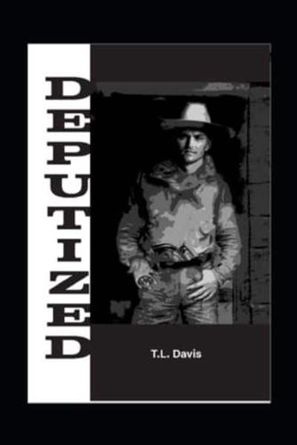 Deputized