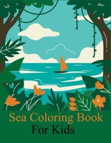 Sea Coloring Book For Kids: Sambeawesome's Coloring Book