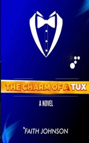 The Charm Of A Tux