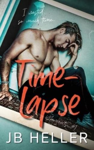 Time-Lapse: A Second-Chance / Opposites Attract Romance