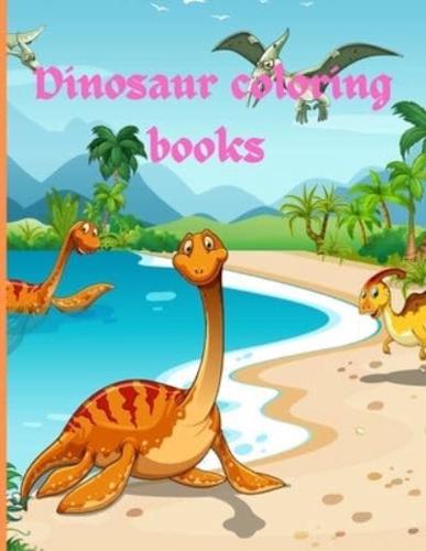 Dinosaur coloring books : Great Gift for Boys & Girls, Ages 4-12 Dinosaur coloring books.