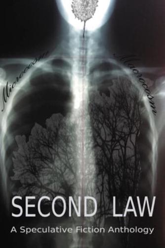 Second Law - A Speculative Fiction Anthology