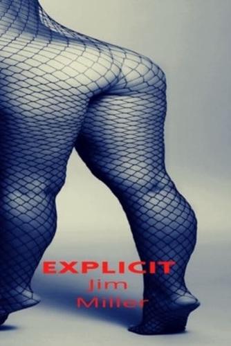 Explicit: An Adult Erotic Collection