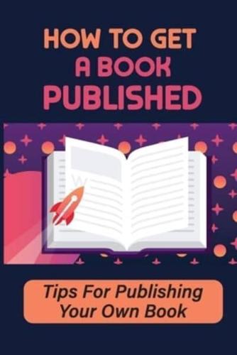 How To Get A Book Published