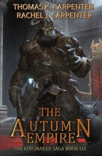 The Autumn Empire: A LitRPG Adventure