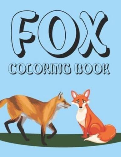 Fox Coloring Book: Cute Fox Coloring Book